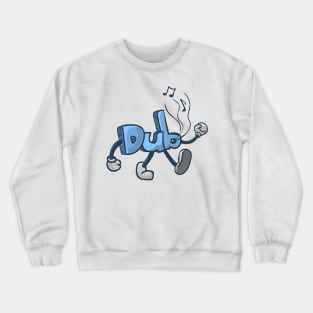 Dub Crewneck Sweatshirt